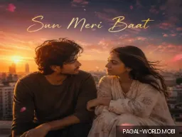 Sun Meri Baat